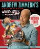 Andrew_Zimmern_s_field_guide_to_exceptionally_weird__wild____wonderful_foods