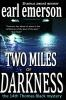 Two_miles_of_darkness