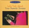 Your_Parents__Divorce-Let_s_talk_about