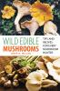 Wild_edible_mushrooms