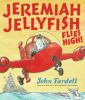 Jeremiah_Jellyfish_flies_high_