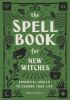 The_spell_book_for_new_witches