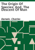 The_origin_of_species__and__The_descent_of_man