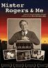 Mister_Rogers_and_Me