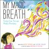 My_magic_breath