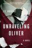 Unraveling_Oliver__Colorado_State_Library_Book_Club_Collection_
