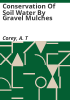 Conservation_of_soil_water_by_gravel_mulches