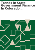 Trends_in_state_government_finance_in_Colorado__1946-1977
