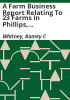 A_farm_business_report_relating_to_23_farms_in_Phillips__Sedgwick__Washington__and_Yuma_counties_for_the_year_1937