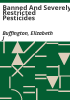 Banned_and_severely_restricted_pesticides