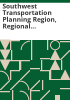 Southwest_Transportation_Planning_Region__regional_coordinated_transit___human_services_plan