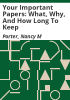 Your_important_papers__what__why__and_how_long_to_keep