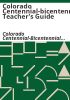 Colorado_centennial-bicentennial_teacher_s_guide