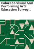 Colorado_visual_and_performing_arts_education_survey_statistical_report