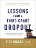 Lessons_from_a_Third_Grade_Dropout