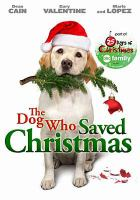 The_dog_who_saved_Christmas