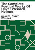 The_complete_poetical_works_of_Oliver_Wendell_Holmes