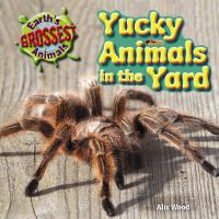Yucky_animals_in_the_yard