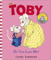 Toby__do_you_love_me_