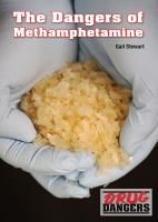 The_dangers_of_methamphetamine