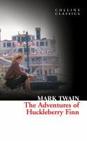 The adventures of Huckleberry Finn (Colorado State Library Book Club Collection)
