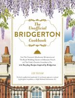 The_unofficial_Bridgerton_cookbook