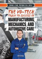 The_vo-tech_track_to_success_in_manufacturing__mechanics__and_automotive_care