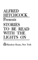 Alfred_Hitchcock_presents__stories_to_be_read_with_the_lights_on