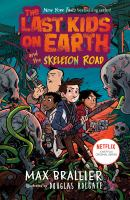 The_last_kids_on_Earth__and_the_Skeleton_Road____6