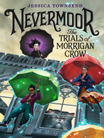 Nevermoor__The_Trials_of_Morrigan_Crow