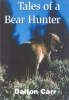 Tales_of_a_bear_hunter
