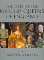 The_lives_of_the_kings___queens_of_England
