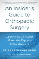 An_insider_s_guide_to_orthopedic_surgery