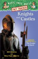 Knights_and_castles__a_nonfiction_companion_to_The_Knight_at_Dawn