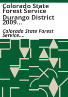 Colorado_State_Forest_Service_Durango_District_2009_annual_report