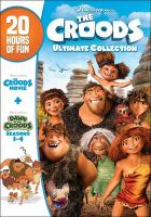 The_Croods_ultimate_collection