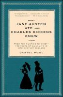 What_Jane_Austen_ate_and_Charles_Dickens_knew