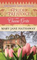 Pride__prejudice_and_cheese_grits