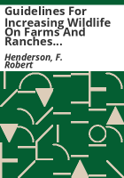 Guidelines_for_increasing_wildlife_on_farms_and_ranches___with_ideas_for_supplemental_income_sources_for_rural_families
