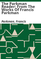 The_Parkman_reader
