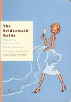 The_bridesmaid_s_guide