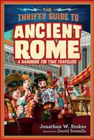The_thrifty_time_traveler_s_guide_to_ancient_Rome