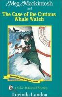 Meg_Mackintosh_and_the_Case_of_the_Curious_Whale_Watch
