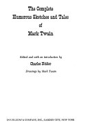 The complete humorous sketches and tales of Mark Twain