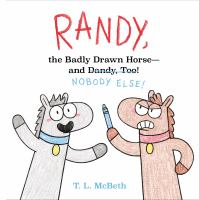 Randy__the_badly_drawn_horse_and_Dandy_too__nobody_else_