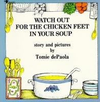 Watch__Out_for_the_Chicken_Feet_in_Your_Soup