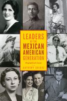 Leaders_of_the_Mexican_American_generation