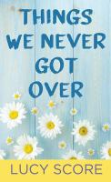 Things_we_never_got_over