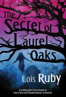 The_secret_of_Laurel_Oaks
