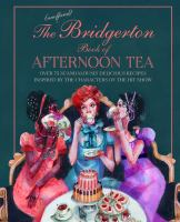 The_unofficial_Bridgerton_book_of_afternoon_tea
